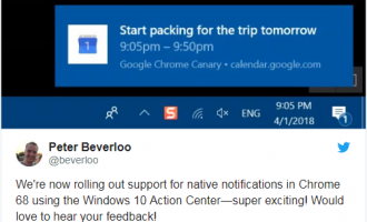 Chrome 68 浏览器现在支持Windows 10原生的通知中心功能
